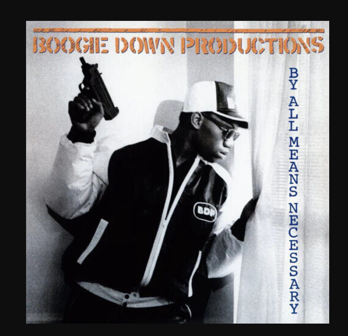 Boogie Down Productions - By All Means Necessary