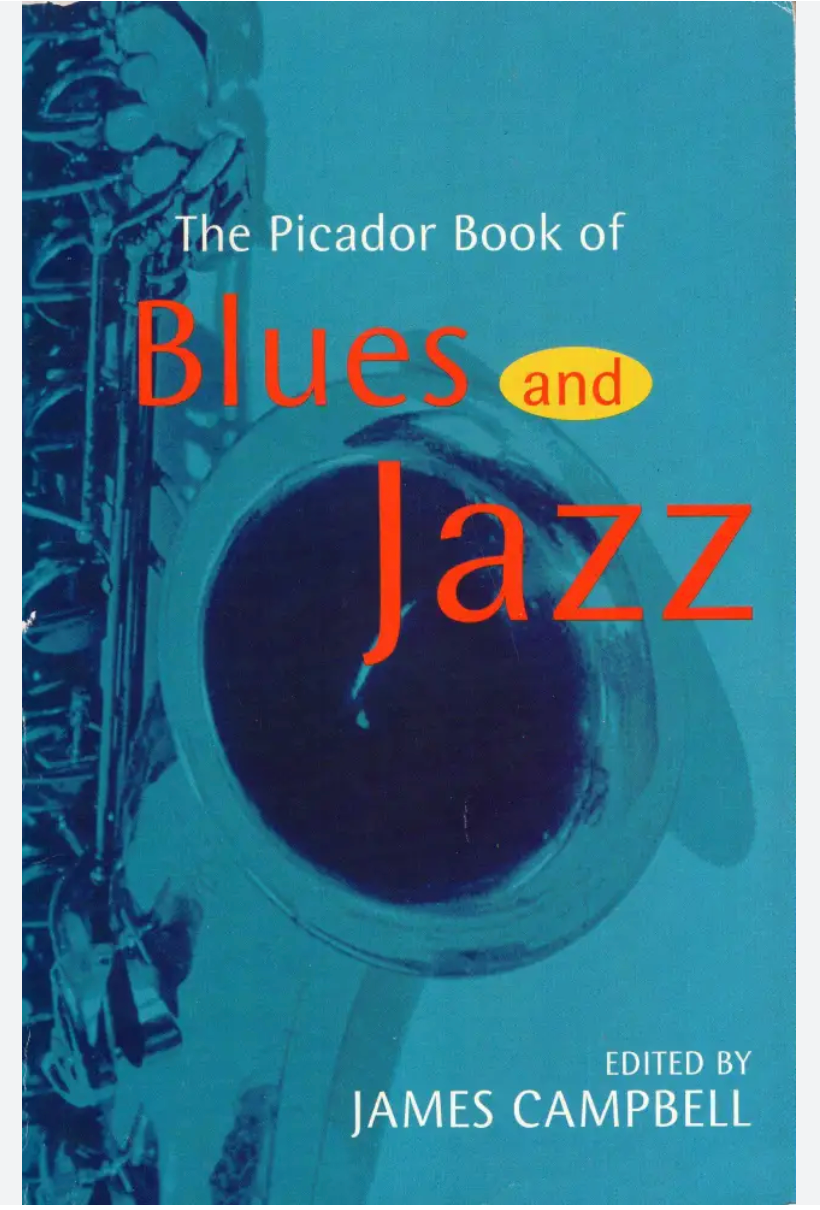 The Picador Book of Blues and Jazz