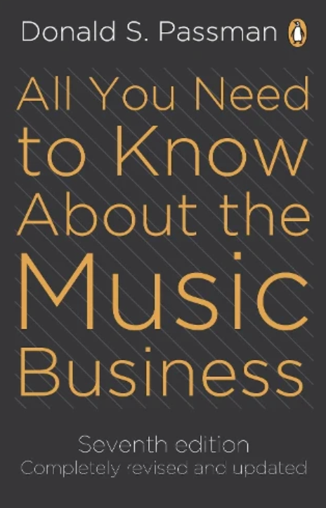 All You Need to Know About the Music Business by Donald S Passman Book