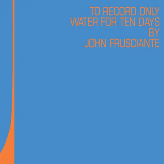 John Frusciante To Record Only Water For Ten Days - RSD 2026