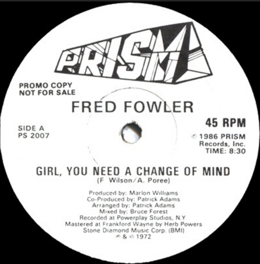 Fred Fowler - Girl, You Need A Change Of Mind (12", Promo) (Very Good Plus (VG+))