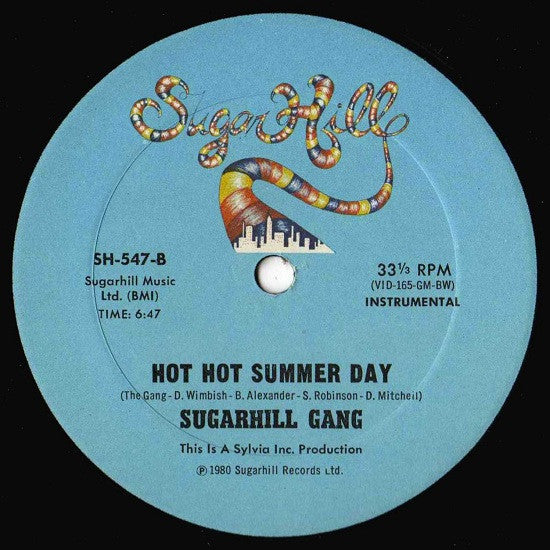 Sugarhill Gang - Hot Hot Summer Day (12", 33 ⅓ RPM) (Good Plus (G+))