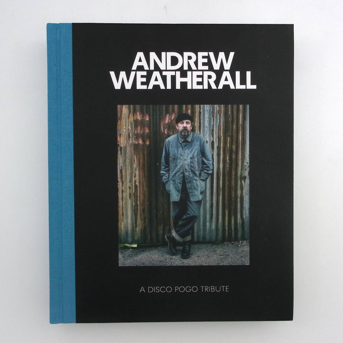 A DISCO POGO TRIBUTE TO ANDREW WEATHERALL (BOOK)