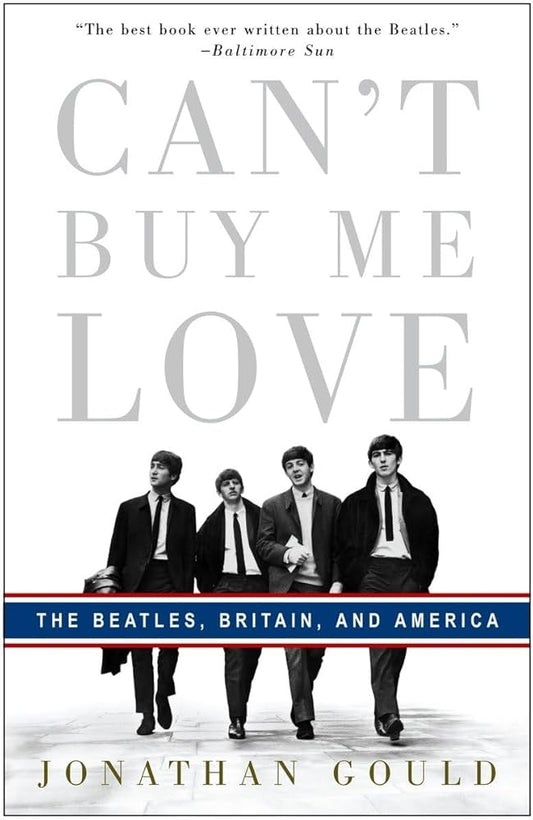 Can't Buy Me Love - The Beatles, Britain and America