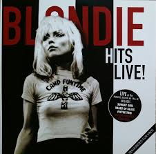 Blondie - Hits Live!*