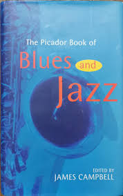 The Picador Book of Blues and Jazz