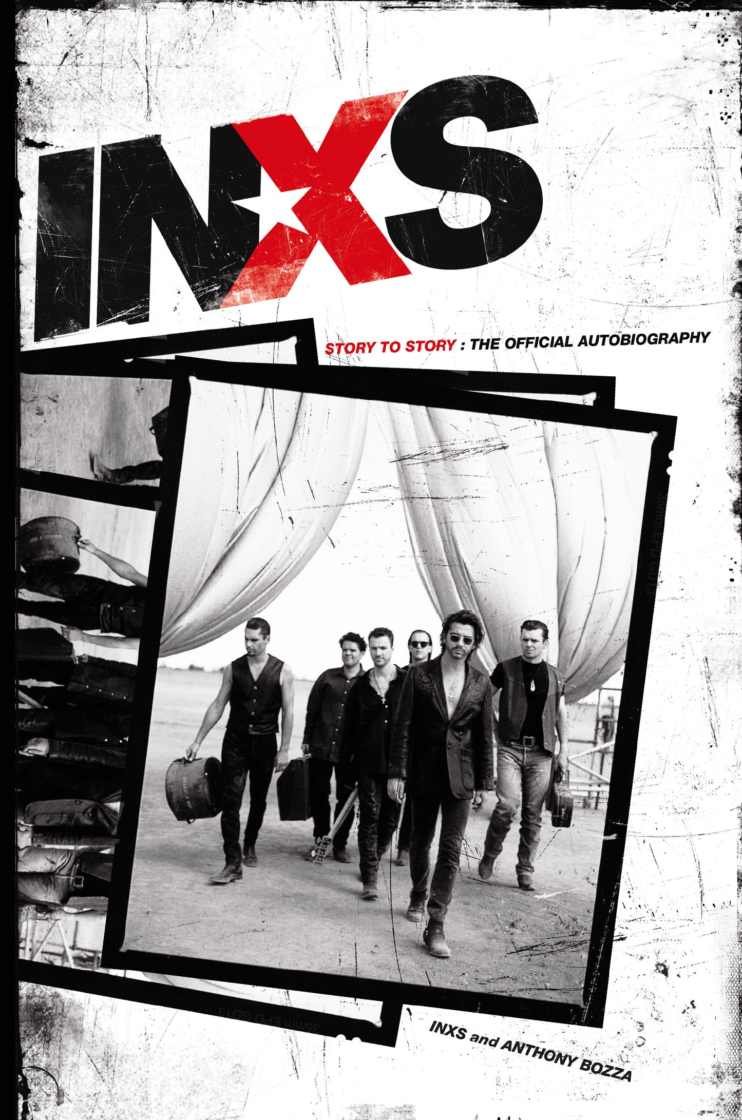 INXS Story to Story : The Official Autobiography