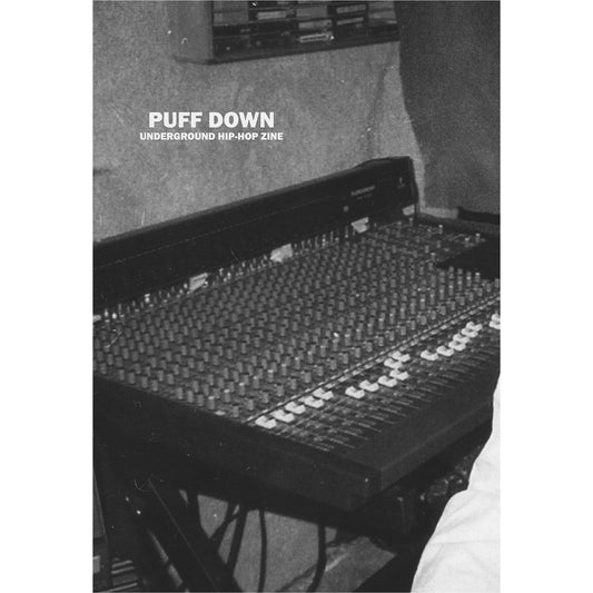 Puff Down (Underground Hip-Hop Zine) - Issue #2