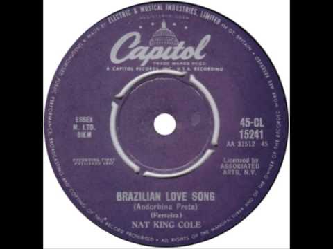 Nat King Cole -- "Brazilian Love Song" (UK Capitol) 1962