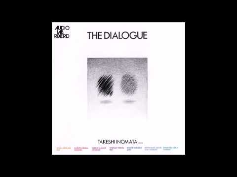 Takeshi Inomata – The Dialogue [Full Album] (1977)