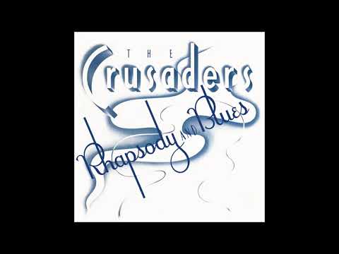 The Crusaders - Soul Shadows HQ