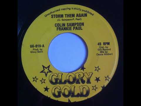 Colin Sampson & Frankie Paul - Storm Them Again - 7inch / Glory Gold