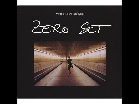 Moebius Plank Neumeier - Zero Set (Bureau B) [Full Album]