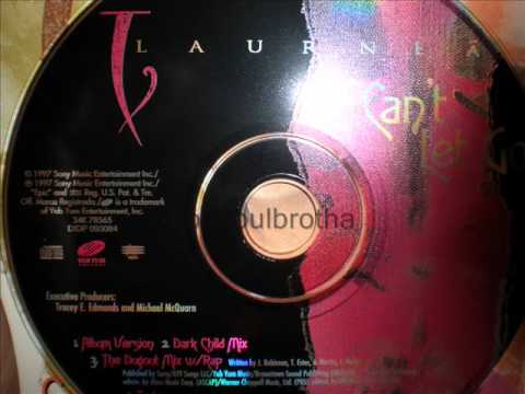 Laurnea "Can't Let Go" (Darkchild Remix)