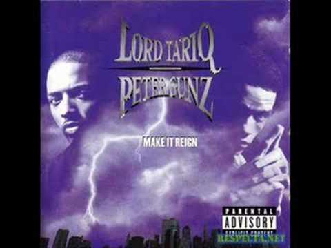 Lord Tariq & Peter Gunz - Make It Reign