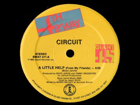 Circuit - A Little Help (From My Friends) - Vocal '85