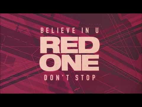 Red One - Believe In U [HQ]