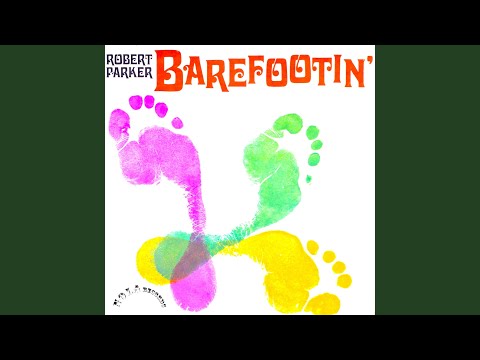 Barefootin'