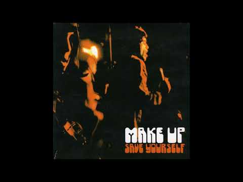 Make Up - Save Yourself [Full Album]