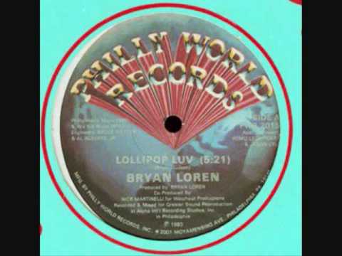 Rare Classic Disco Jam Bryan Loren - Lollipop Luv (1983)