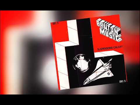 Bruton Music - Suspensions / Galaxy (1980 - BRI9)