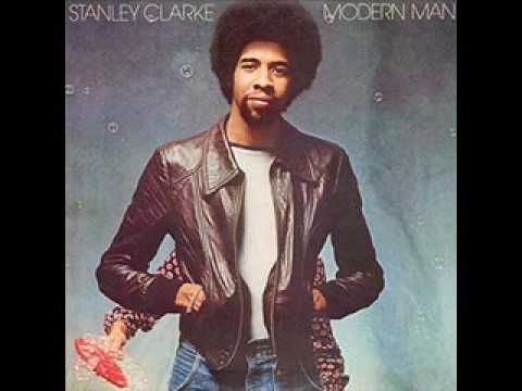 Stanley Clarke/Modern Man