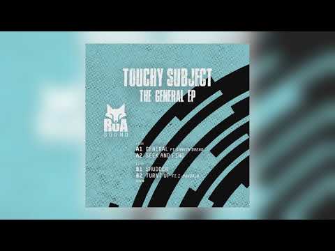 Touchy Subject - The General