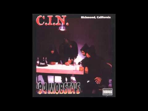 C.I.N. 94 Mobsta's (Full Album)