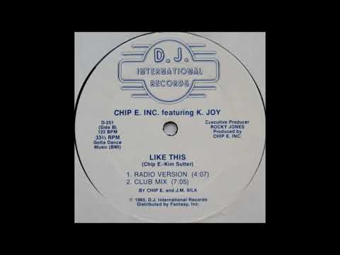 Chip E. Inc. Featuring K. Joy - Like This (Radio Version)