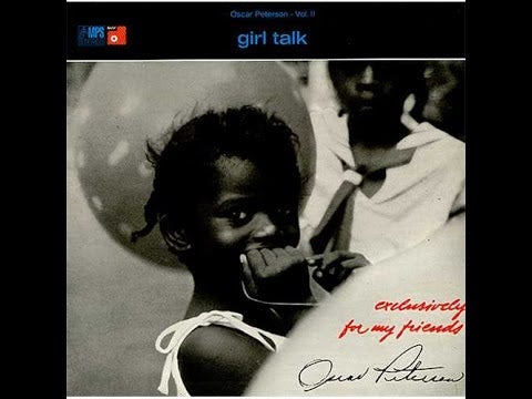 GIRL TALK / OSCAR PETERSON