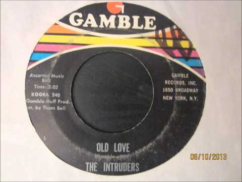 The Intruders - Old Love ( Let's Start All Over)
