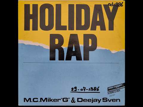 M.C.Miker"G" & Deejay Sven - Holiday Rap / 1986 | Norbi's Vinyls