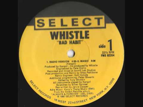 Whistle - Bad Habbit (radio edit) 1990