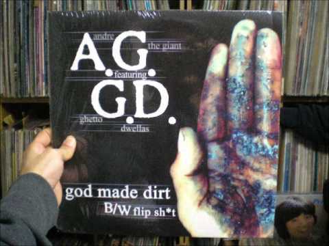 A.G. FEATURING G.D - GOD MADE DIRT
