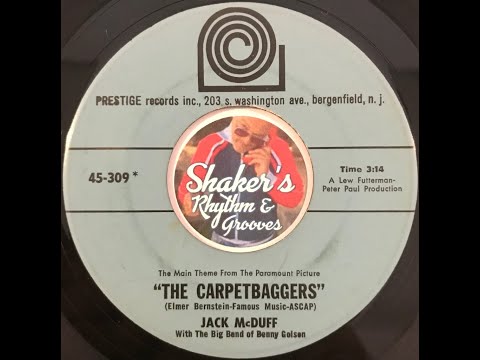 Jack McDuff With The Big Band Of Benny Golson • The Carpetbaggers • from 1964 on PRESTIGE #45-309