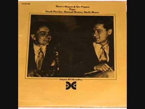 Art Pepper and Shorty Rogers (Usa, 1951)  - Popo