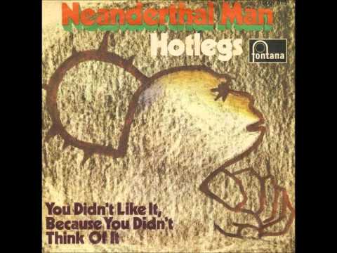 Hotlegs You didn't like it because you didn't think of it