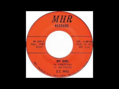 my girl Z.Z. Hill