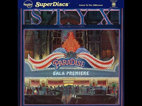 Snowblind | 1981 | Styx | Paradise Theatre | 1982 Nautilus LP