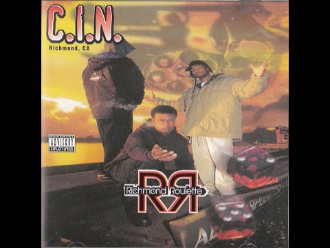 C.I.N. - Richmond Roulette (1996) [FULL ALBUM] (FLAC) [GANGSTA RAP / G-FUNK]