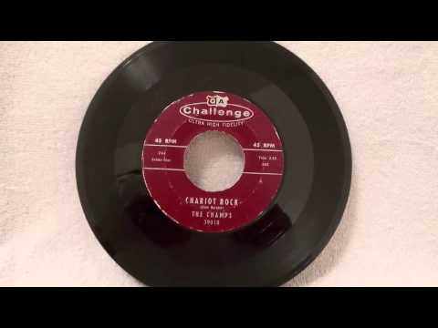 The Champs - Chariot Rock 45 rpm!
