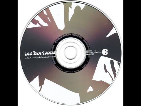 Mo'Horizons  – ...And The New Bohemian Freedom