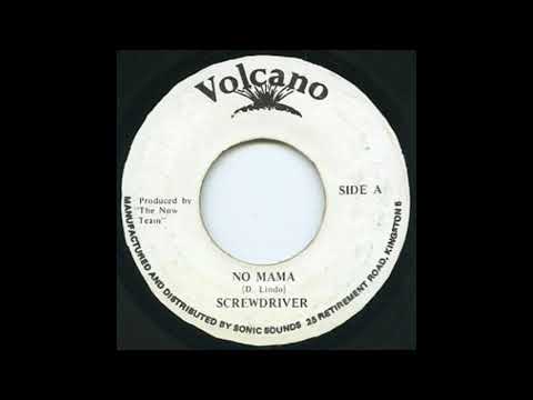 Screwdriver  – No Mama