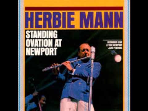 Herbie Mann Standing Ovation at Newport Jazz Festival FREE Download