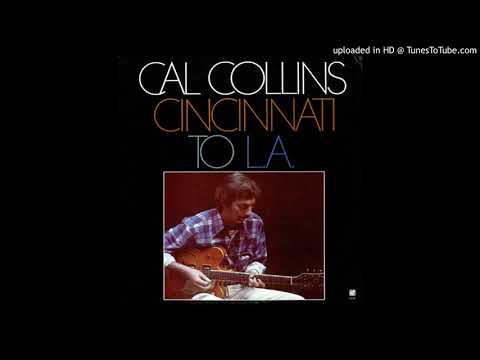 Cal Collins -  I Hear A Rhapsody