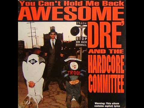 Awesome Dre - You Can't Hold Me Back