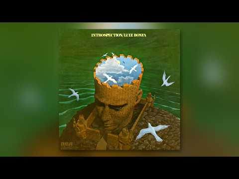 Luiz Bonfá - Introspection (1972) [Full Album]