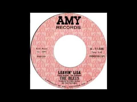 The Bleus - Leavin' Lisa (1968)