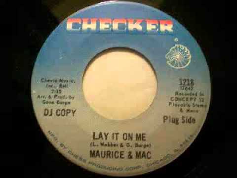 Maurice & Mac - Lay It On Me (1969)