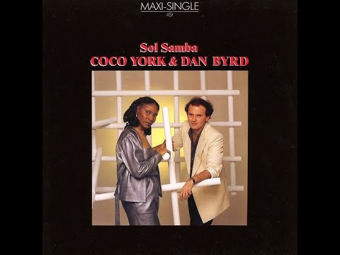 Coco York & Dan Byrd - Sol Samba [Maxi-Single, 1984]